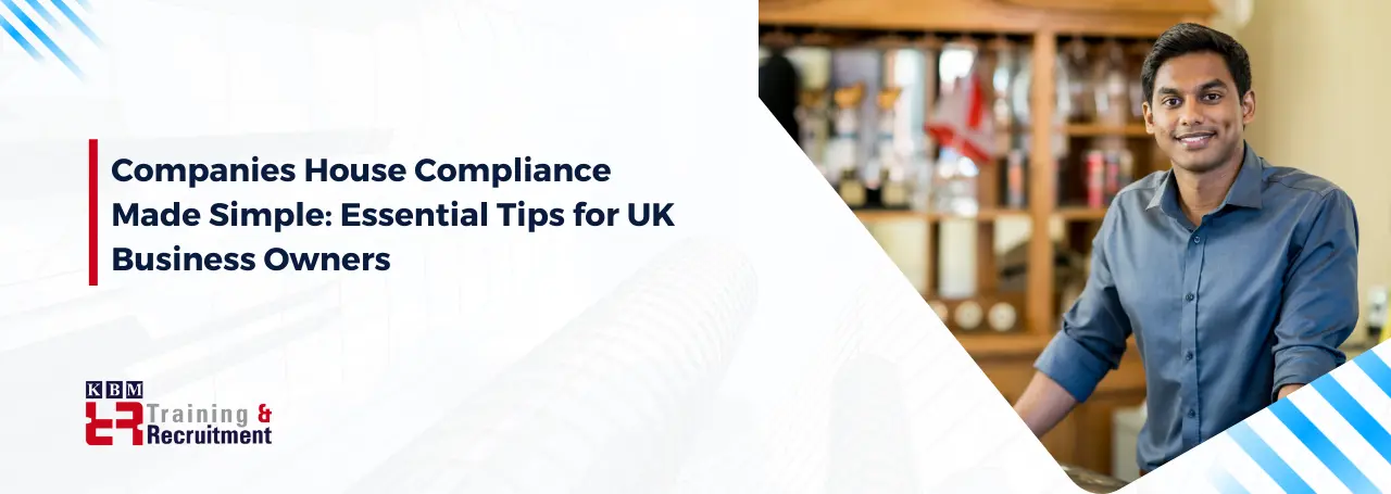 companies-house-compliance-made-simple-essential-tips-for-uk-business-owners