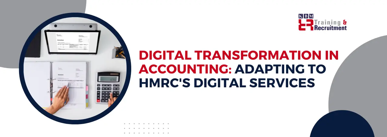digital-transformation-in-accounting-adapting-to-hmrc-digital-services