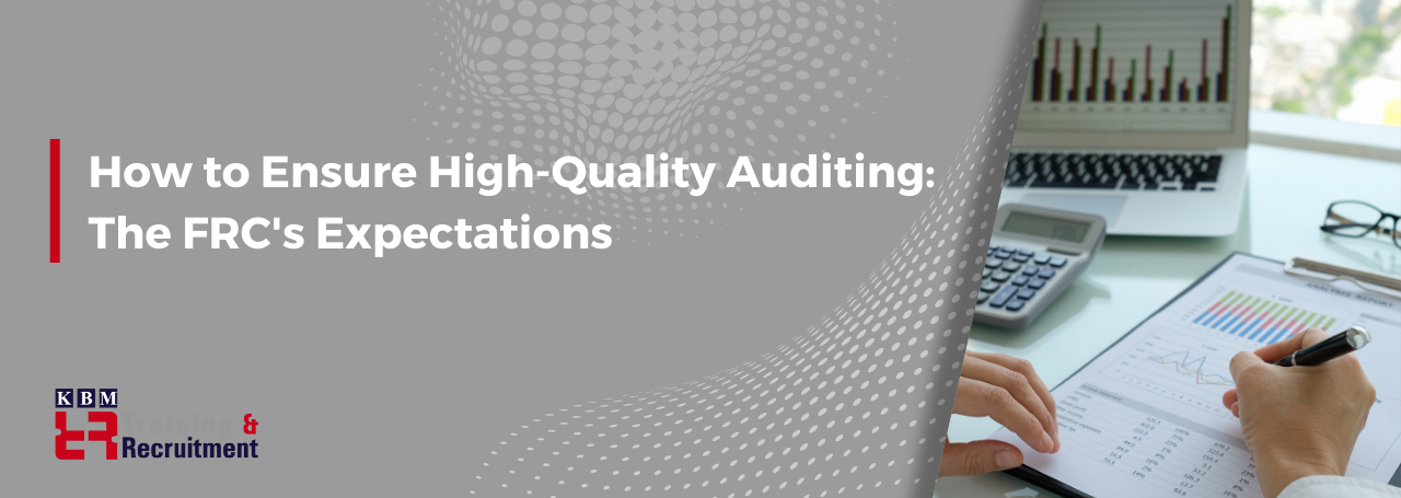 how-to-ensure-high-quality-auditing-the-frc-expectations