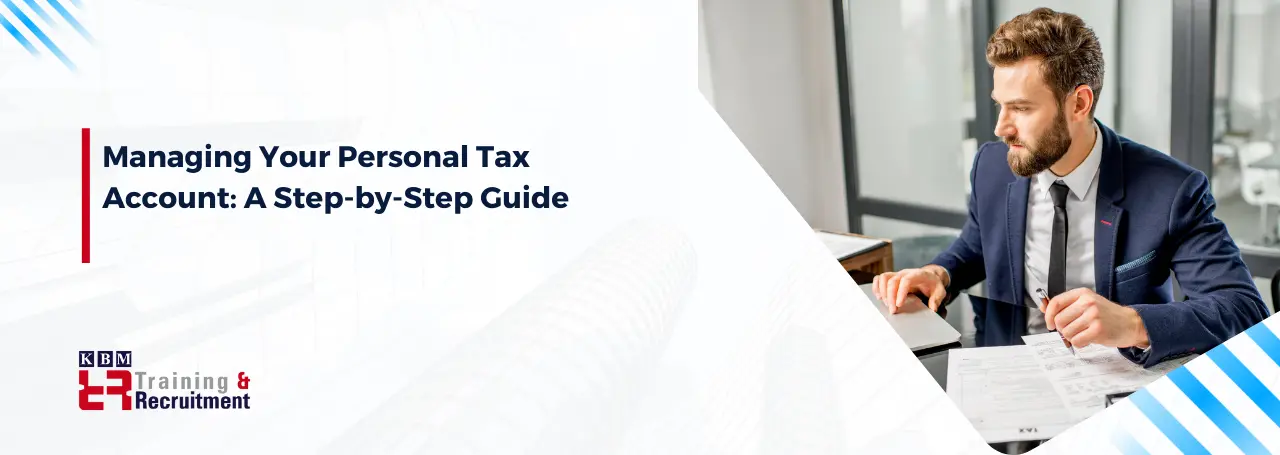 managing-your-personal-tax-account-a-step-by-step-guide