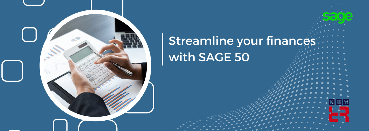 streamline-your-finances-with-sage-50-unlocking-the-power-of-efficient-accounting-solutions