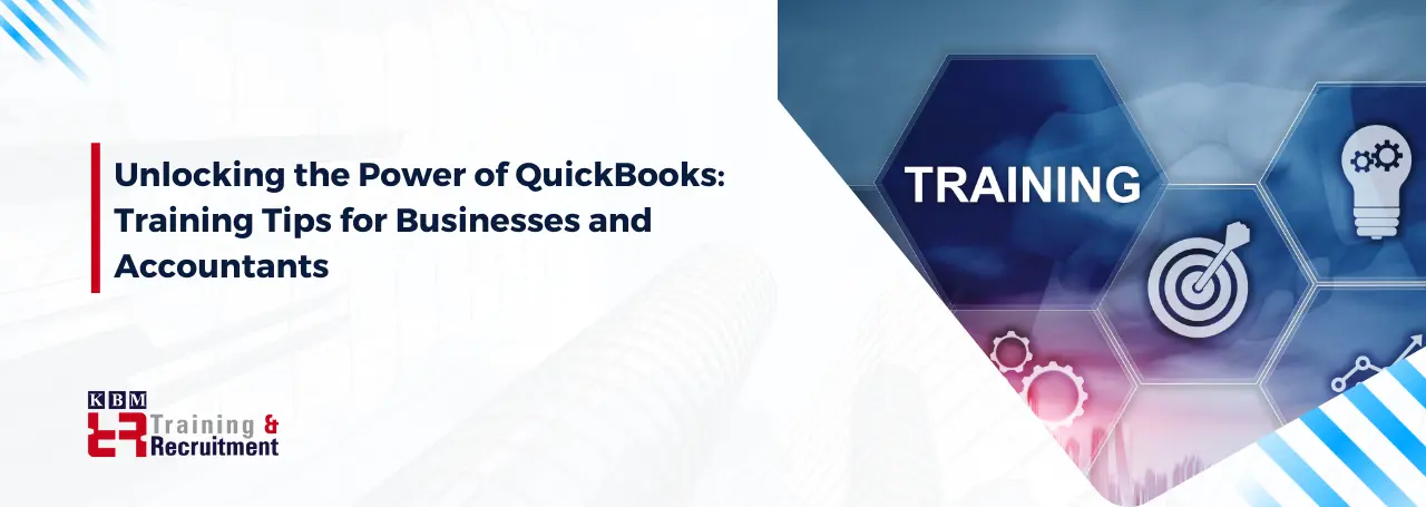 unlocking-the-power-of-quickBooks-training-tips-for-businesses-and-accountants