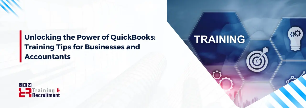 unlocking-the-power-of-quickbooks-training-tips-for-businesses-and-accountants